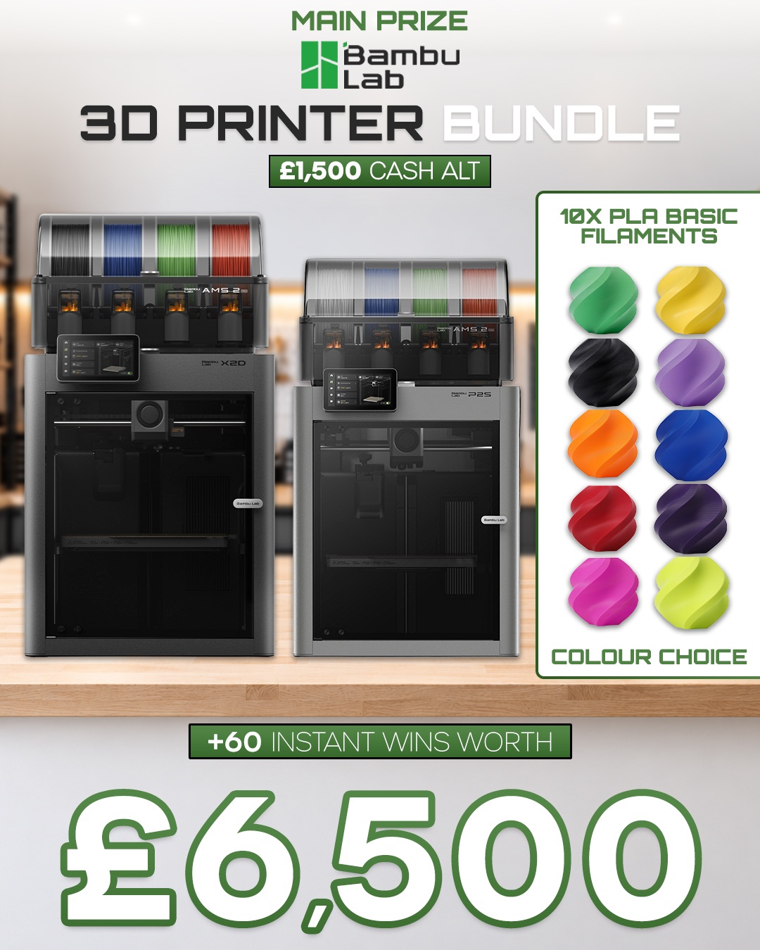 Bambu Lab 3D Printer Bundle (or £1,500) with £6,500 of Instant Wins